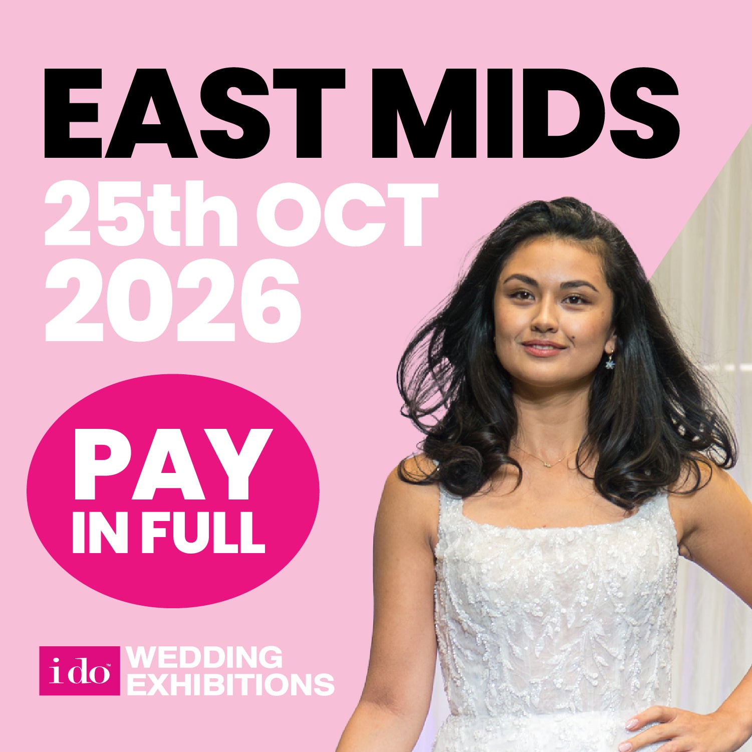 Exhibit at the I Do East Midlands Wedding Exhibition 25/10/26