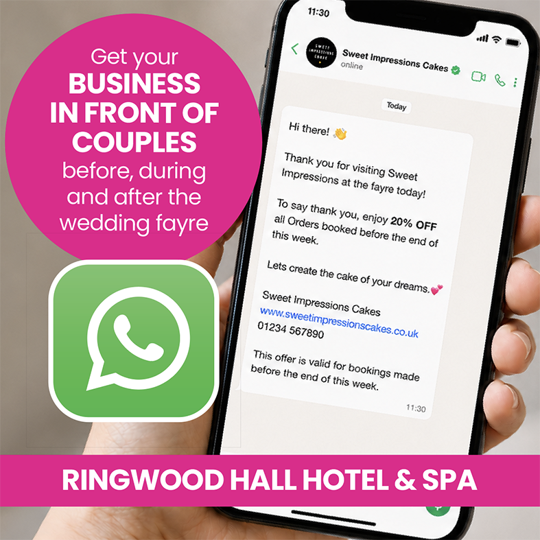 Ringwood Hall Hotel & Spa 11/10/26 Wedding Fayre WhatsApp Broadcast Slots