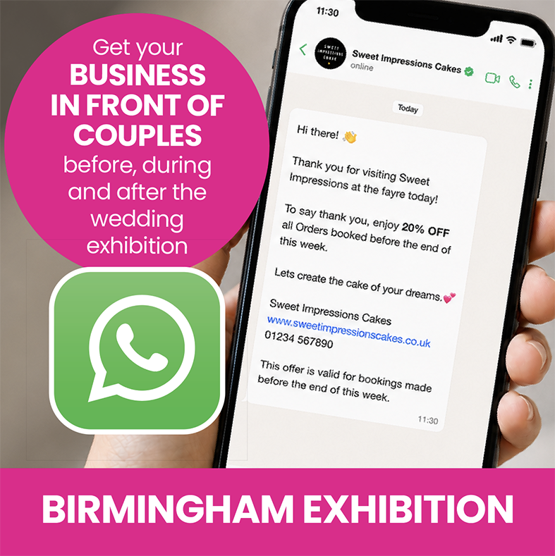 Birmingham Wedding Exhibition 24/1/27 WhatsApp Broadcast Slots