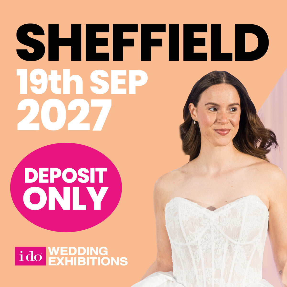Exhibit at the I Do Sheffield Wedding Exhibition 19/09/27 Deposit to Secure Stand